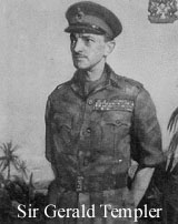 Sir Gerald Templer
