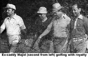 Golfing with Royalty