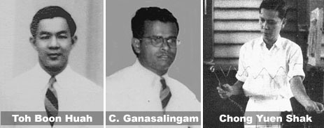 Toh Boon Huah, C. Ganasalingam and Chong Yuen Shak